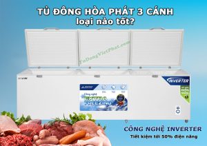 Tủ đông Hòa Phát 3 cánh loại nào tốt và nên mua?
